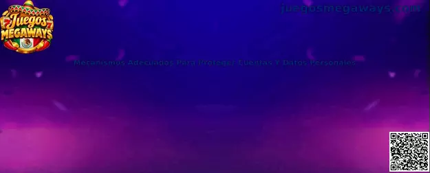 Mecanismos adecuados para proteger cuentas y datos personales