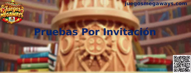 Pruebas Por Invitación en Juegos Megaways