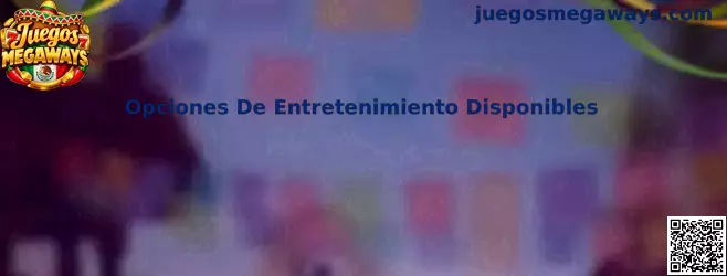Opciones de entretenimiento disponibles y navegación de Juegos Megaways