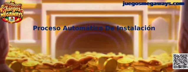 Proceso Automático De Instalación de Juegos Megaways