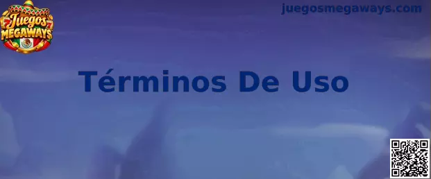 Guía de Términos De Uso de Juegos Megaways